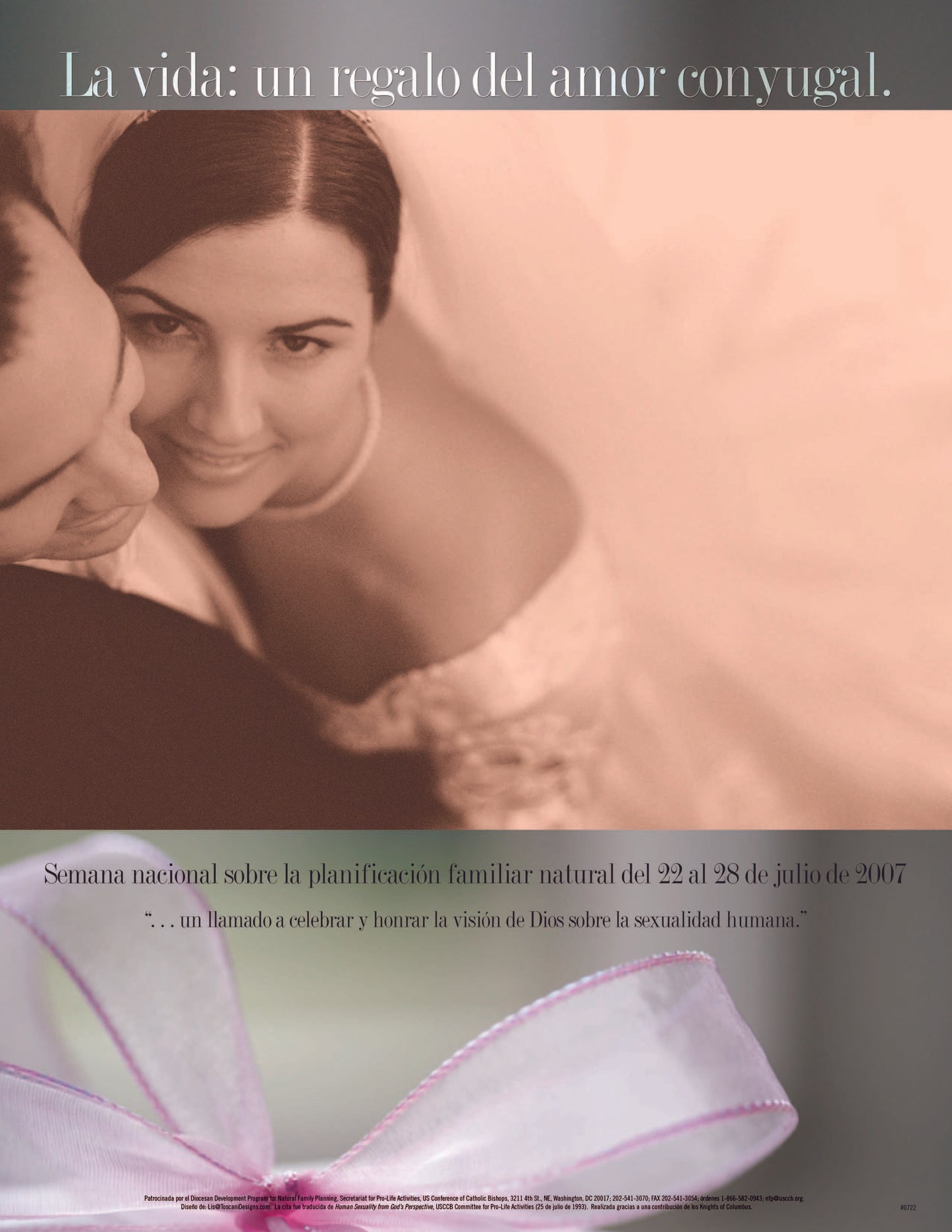 NFP Week Poster - 2007: "Life, A Gift of Married Love"