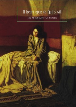 Prayer Card Novena: "A Heart Open to God's Will" - Feast of the Annunciation (Pack of 100)