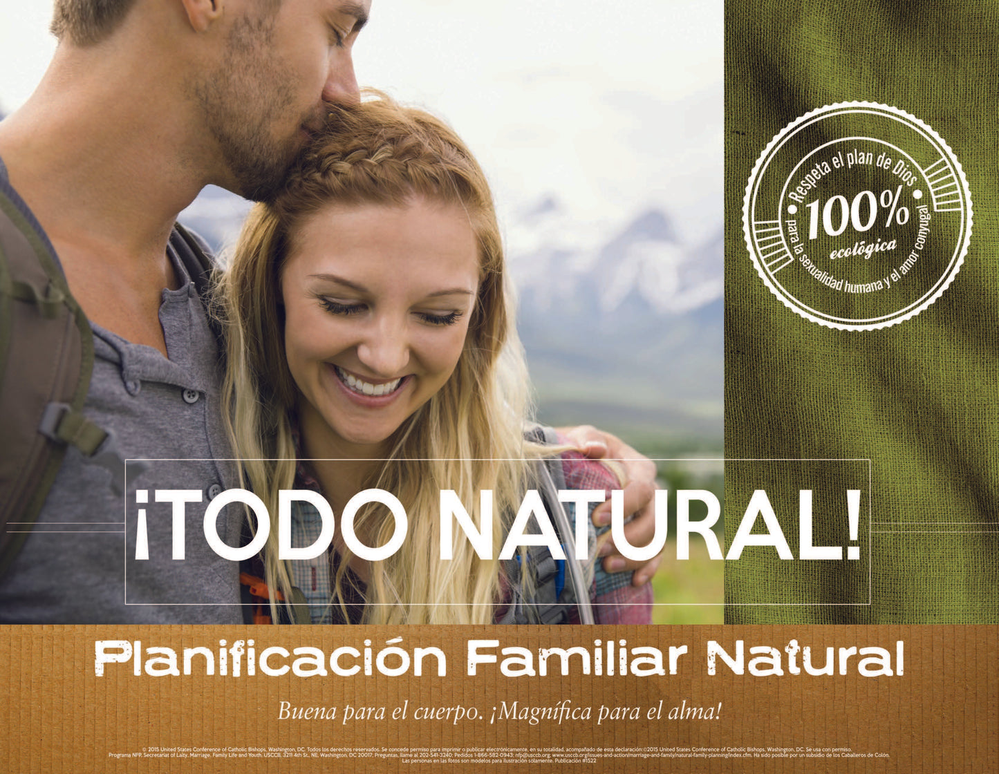 NFP Week Poster - 2015: "All Natural! Good for the Body, Great for the Soul!"
