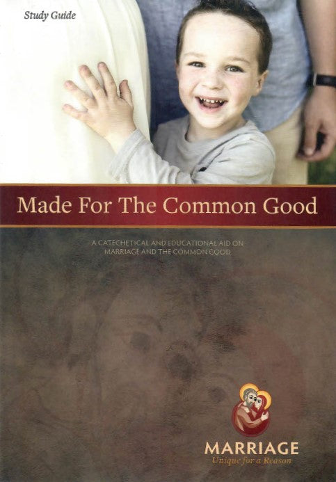 Made for the Common Good DVD and Study Guide