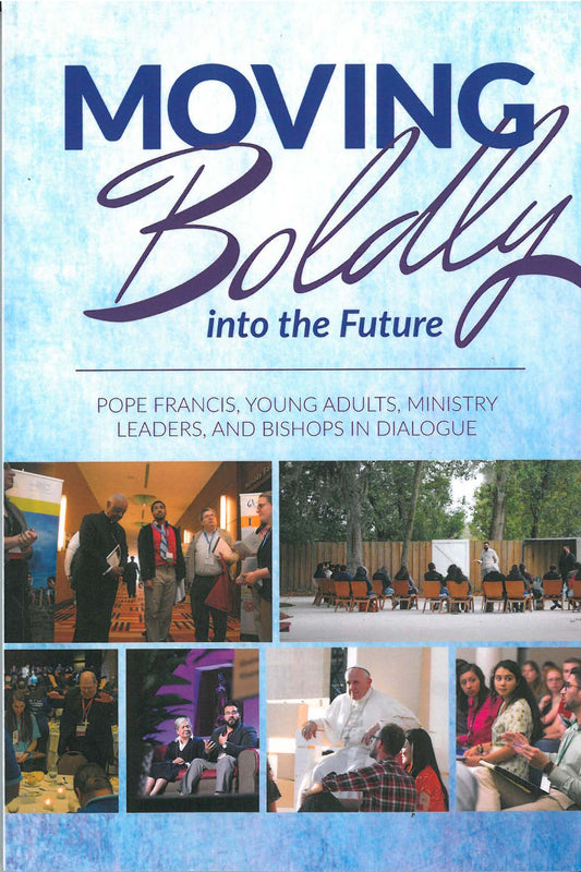 Moving Boldly into the Future