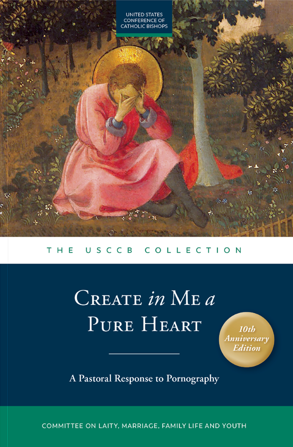 Create in Me a Pure Heart (Ascension Press)
