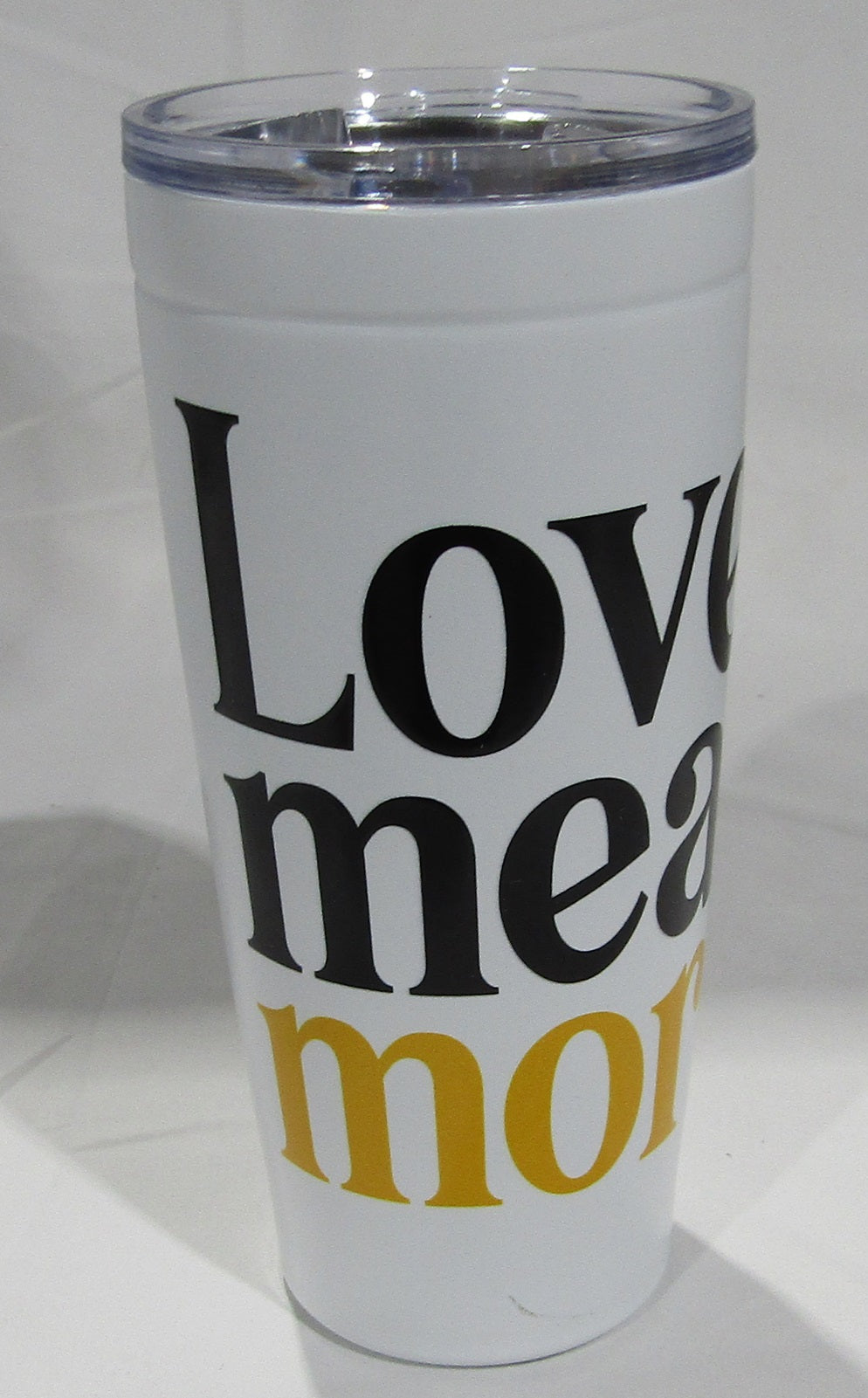 Love Means More Tumbler