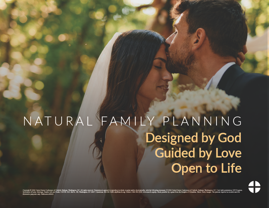NFP Week Poster - 2026: "Designed by God, Guided by Love, Open to Life"